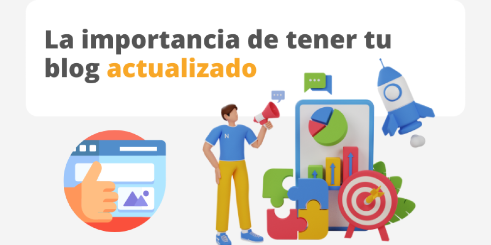 Mantén tu blog actualizado