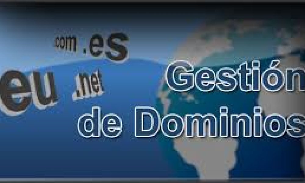 Gestión de Dominios